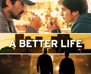A Better Life : rêve américano