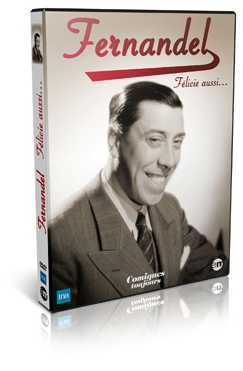 Fernandel Félicie aussi…
