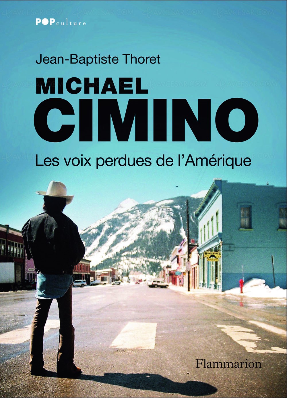 Michael Cimino Les Voix Perdues De L Amérique Michael Cimino est parti, pas son immense filmographie