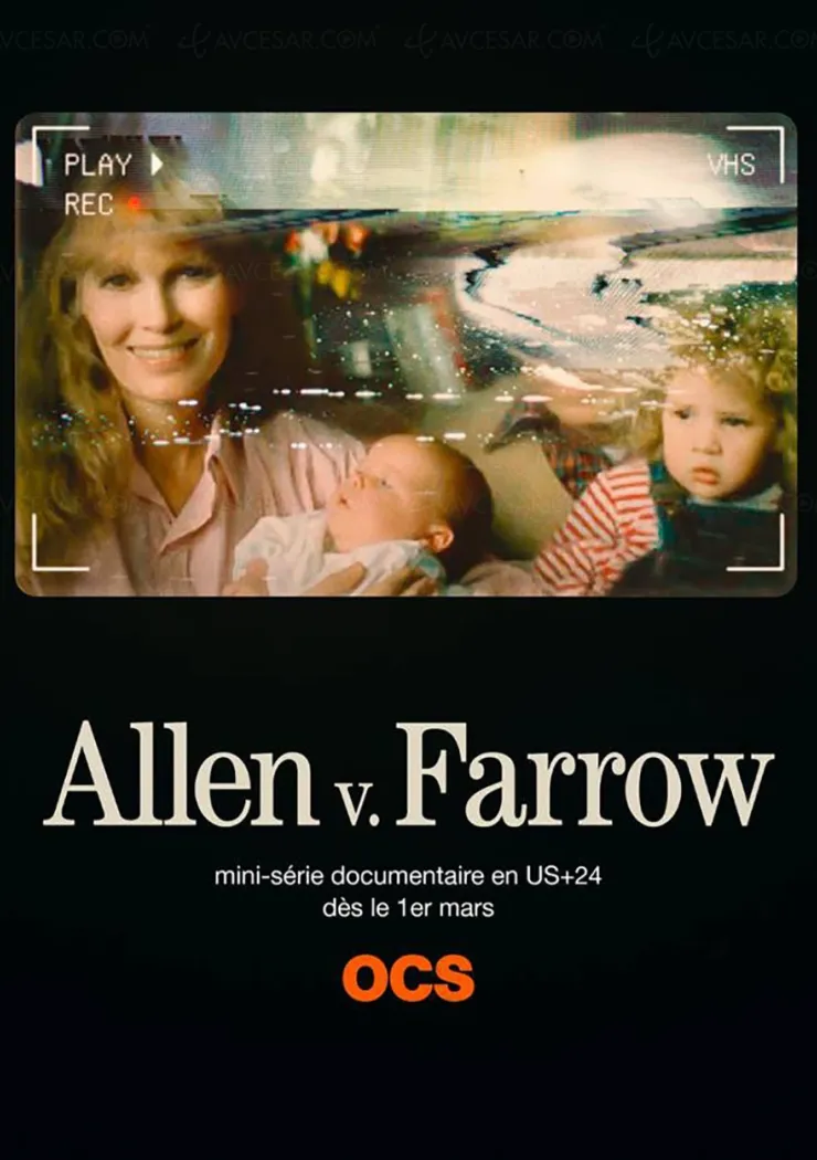 allen-v-farrow-la-mini-serie-documentaire-sur-le-scandale-woody-allen-le-1er-mars-sur-ocs