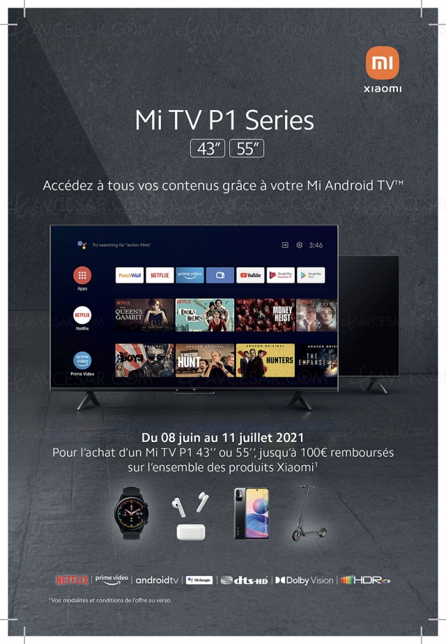 Offre de remboursement TV Ultra HD 4K Xiaomi Mi TV P1, jusqu'à 100 € remboursés