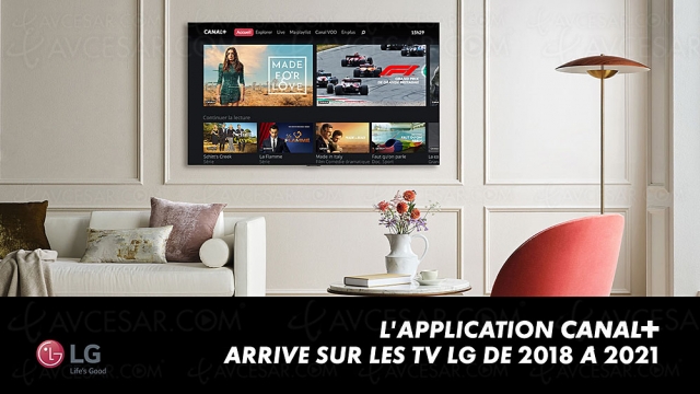 Nouvelle application Canal+ sur Smart TV LG 2018 à 2021