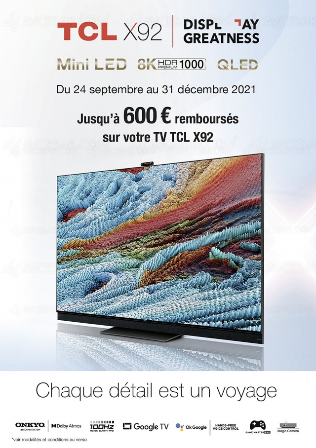 Offre de remboursement TV Ultra HD 8K Mini LED TCL X925, jusqu'à 600 € remboursés