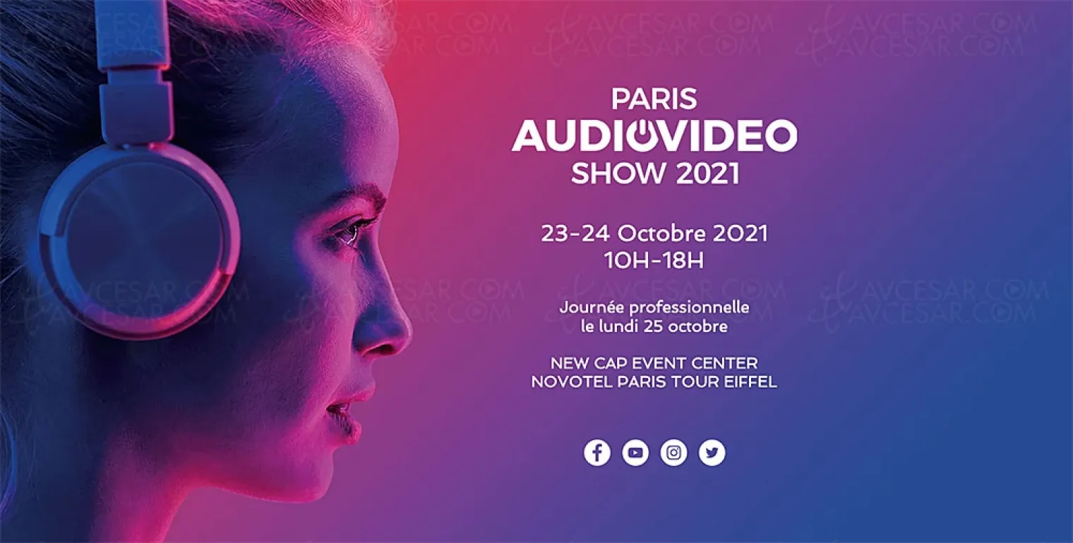 Salon Paris Audio Vidéo Show 2021, week-end du 23 et 24 octobre