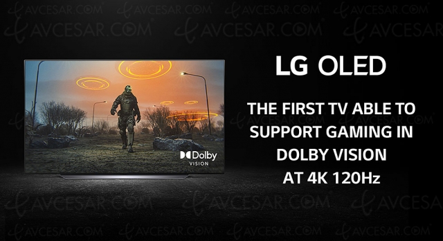 HDR Dolby Vision 4K/120 sur TV Oled LG 2020, disponible sur le site français