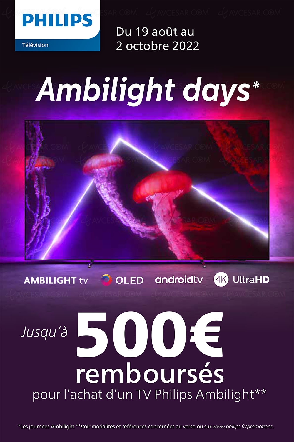 Offre de remboursement Philips TV&nbsp;Oled Ambilight&nbsp;Days, jusqu'à 500&nbsp;€&nbsp;remboursés