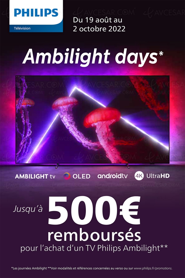 Offre de remboursement Philips TV Oled Ambilight Days, jusqu'à 500 € remboursés