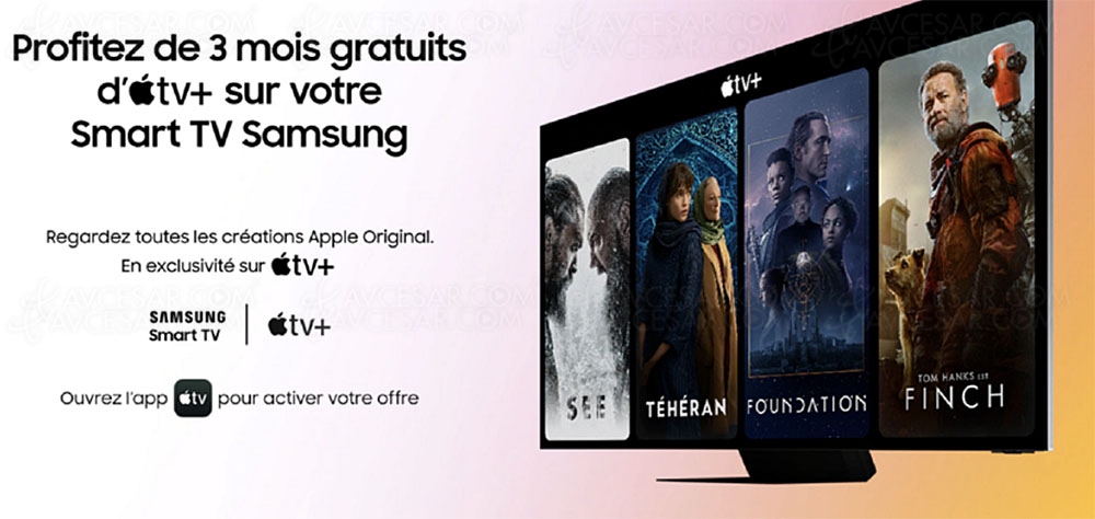 Apple TV+ gratuit 3&nbsp;mois sur Smart&nbsp;TV Samsung​ 2018&nbsp;à&nbsp;2022