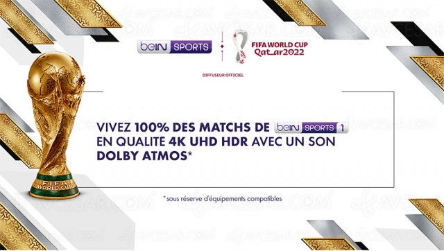 Coupe du monde de Football 2022 en 4K HDR HLG et HDR Dolby Vision sur beIN Sports 4K