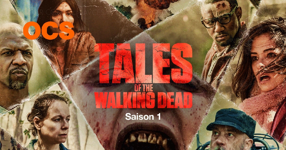 Tales of The Walking Dead débarque sur&nbsp;OCS&nbsp;Pulp