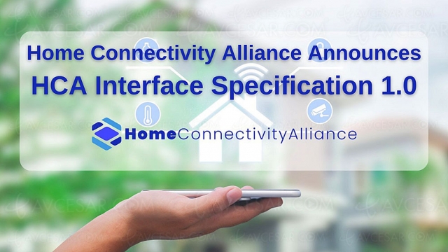 CES 23 > Home Connectivity Alliance : HCA Interface Specification 1.0