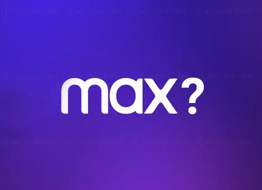 HBO Max renommé Max&nbsp;? Quel prix&nbsp;? Quand&nbsp;? Et&nbsp;en&nbsp;France&nbsp;?