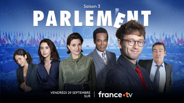 Parlement saison 3, le 29 septembre sur la plateforme France.TV (gratuit)