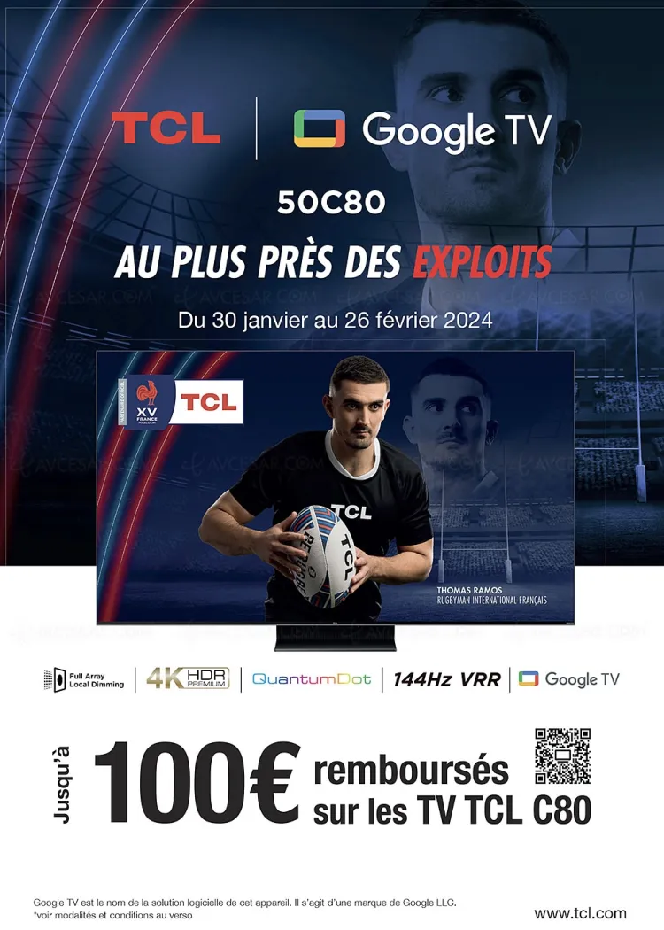 Offre de remboursement TV Ultra&nbsp;HD 4K TCL&nbsp;50C805, jusqu'à 100&nbsp;€&nbsp;remboursés