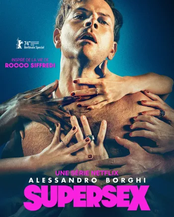 Supersex, la série biopic sur Rocco Siffredi dispo dès&nbsp;demain