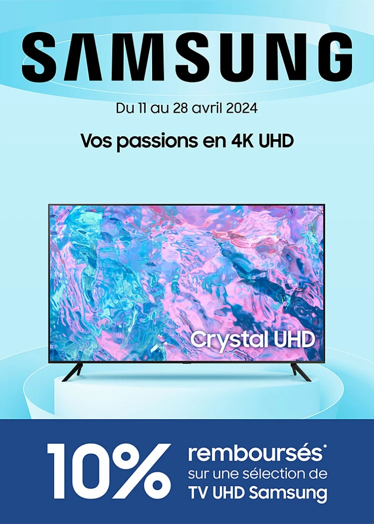Offre de remboursement TV&nbsp;Samsung Crystal&nbsp;UHD, jusqu'à 170&nbsp;€&nbsp;remboursés