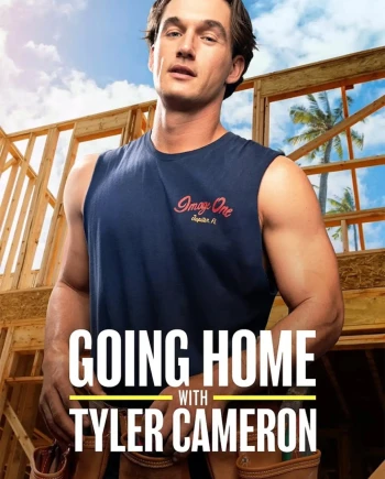 Going Home avec Tyler Cameron, réno&nbsp;et&nbsp;biscotos