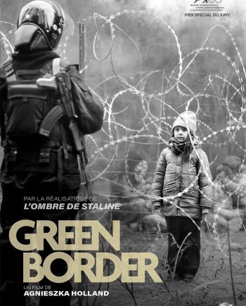 Green Border&nbsp;: un film choc et polémique d’Agnieszka&nbsp;Holland