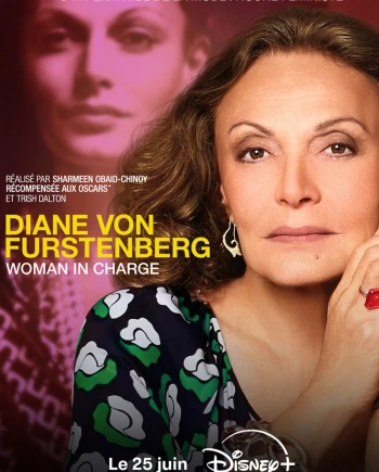Diane Von Furstenberg&nbsp;: Woman in charge, portrait d’une icône de la&nbsp;mode