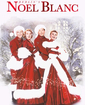 Noël blanc, un classique du grand Hollywood&nbsp;en&nbsp;4K