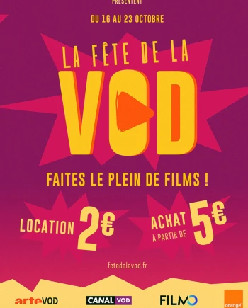 8e Fête de la VOD du 16 au 23&nbsp;octobre, 2&nbsp;€ la séance et&nbsp;5&nbsp;€ l'achat&nbsp;définitif