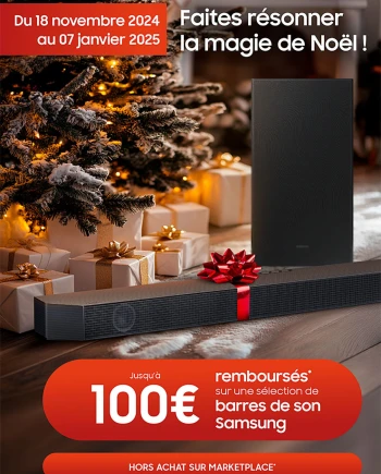 Black Friday 24 &gt; Offre Samsung barre sonore, jusqu&#039;à 100&nbsp;€&nbsp;remboursés
