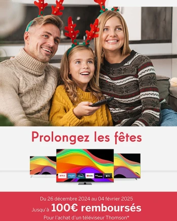 Offre de remboursement TV&nbsp;Thomson, jusqu&#039;à 100&nbsp;€&nbsp;remboursés