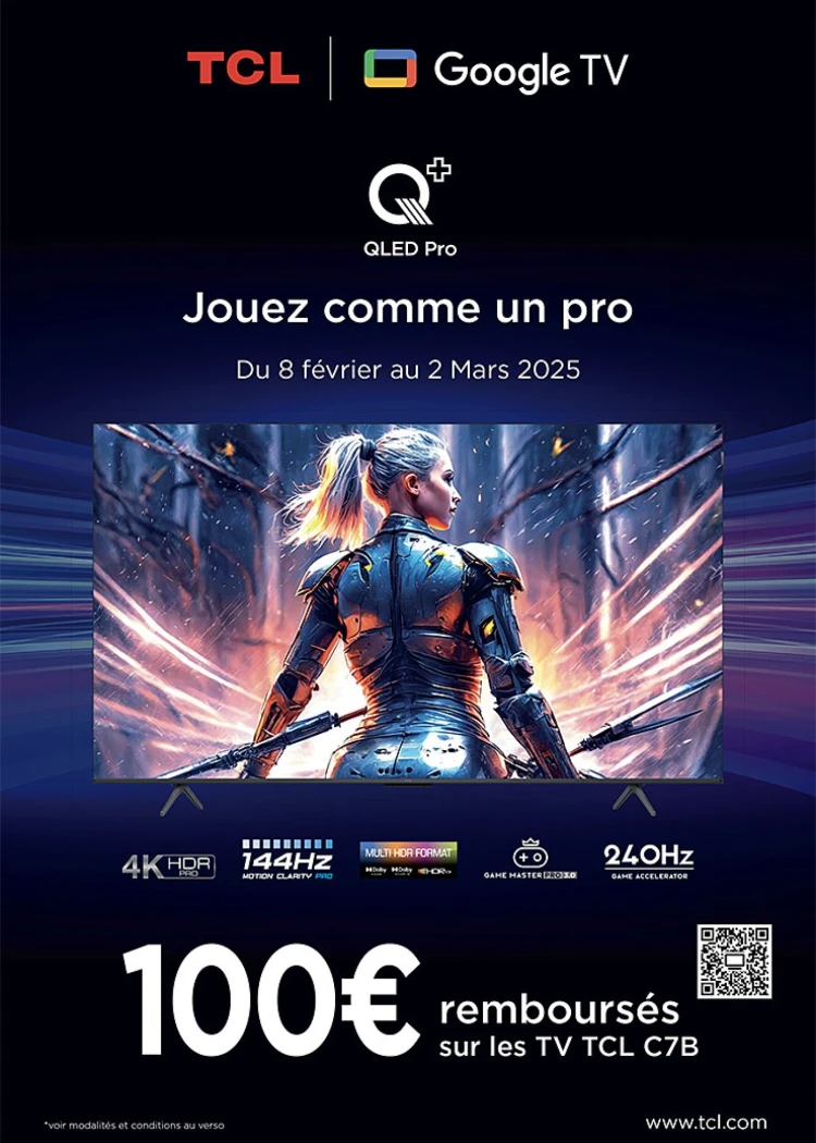 Offre de remboursement TV QLED 4K TCL&nbsp;C7B, 100&nbsp;€&nbsp;remboursés