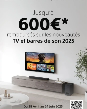 Offre Sony TV Bravia et barre de son Theater, jusqu&#039;à 600&nbsp;€ remboursés