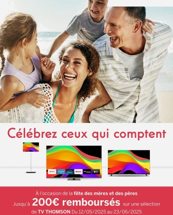 Offre de remboursement TV&nbsp;Thomson, jusqu&#039;à 200&nbsp;€&nbsp;remboursés