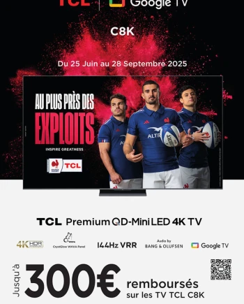 TV Mini LED 4K TCL C8K, C89K ou&nbsp;Q8C, jusqu&#039;à 300&nbsp;€&nbsp;remboursés