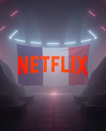 Pourquoi Netflix a choisi la&nbsp;France&nbsp;?