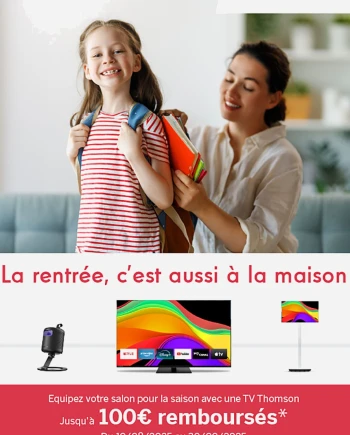 Offre de remboursement TV&nbsp;Thomson, jusqu&#039;à 100&nbsp;€&nbsp;remboursés