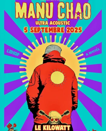 Live&nbsp;: l’énergie solaire de Manu Chao en concert au&nbsp;Kilowatt