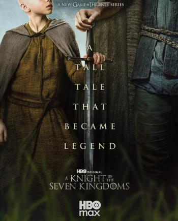 Tout sur A&nbsp;Knight of the Seven Kingdoms, la nouvelle série dérivée de Game of&nbsp;Thrones