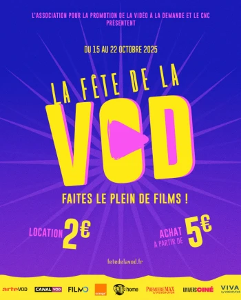 9e Fête de la VOD du 15 au 22&nbsp;octobre, 2&nbsp;€ la séance, 5&nbsp;€ l&#039;achat&nbsp;définitif