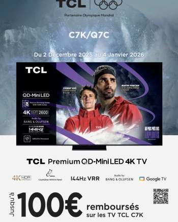 TV Mini LED 4K TCL C7K/C71K/C79K, Q7C et&nbsp;MLED85K, jusqu&#039;à 100&nbsp;€&nbsp;remboursés