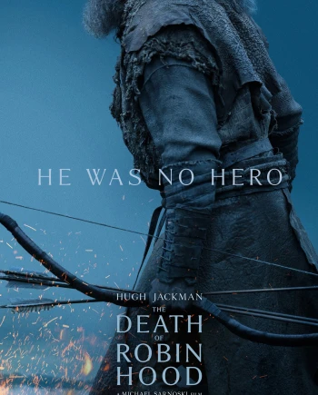 Première bande‑annonce The&nbsp;Death of Robin Hood avec&nbsp;Hugh&nbsp;Jackman