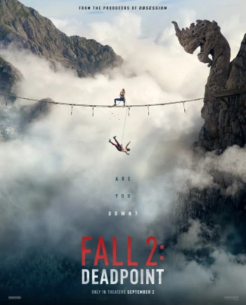 Le trailer Fall 2&nbsp;: Deadpoint va littéralement vous&nbsp;renverser