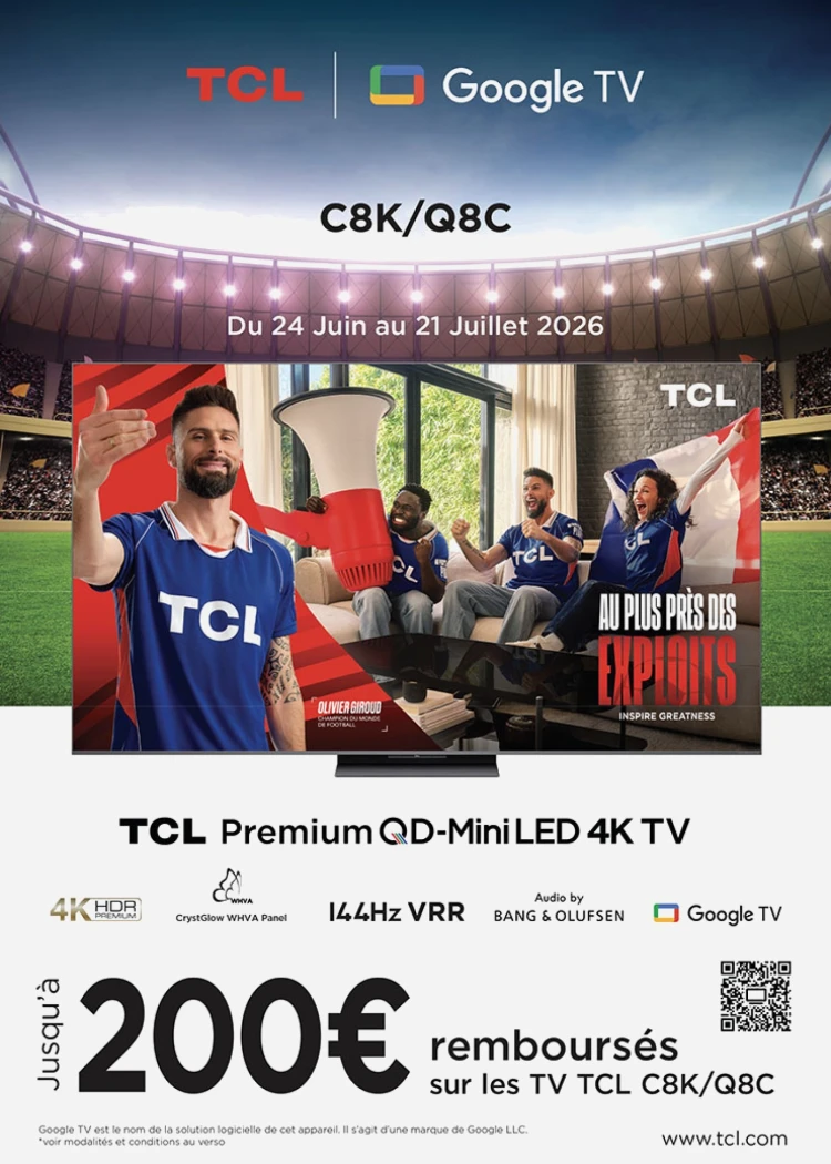 TV Mini LED 4K TCL C8K, C89K ou&nbsp;Q8C, jusqu'à 200&nbsp;€&nbsp;remboursés