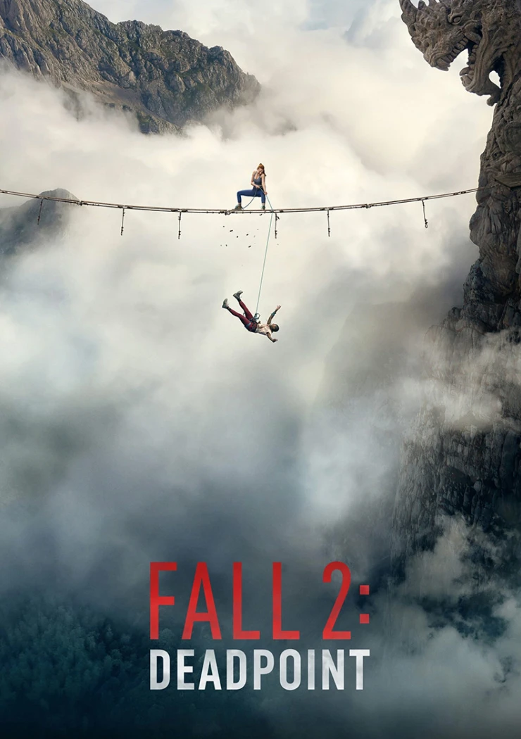 Deuxième bande-annonce Fall 2 : Deadpoint… au secours !