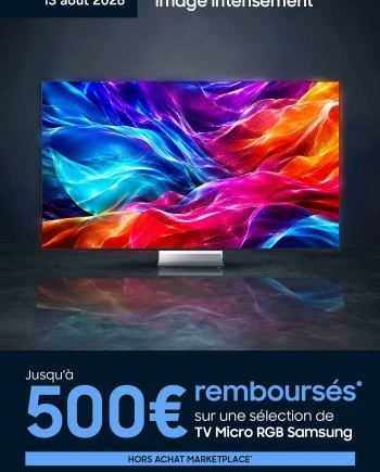 Offre de remboursement TV Samsung Micro RGB, de 200&nbsp;€ à 500&nbsp;€&nbsp;remboursés