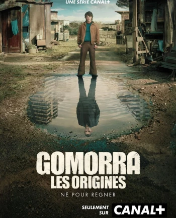 Gomorra Les origines&nbsp;: que nous réserve la série préquelle événement qui débarque sur&nbsp;Canal+&nbsp;?
