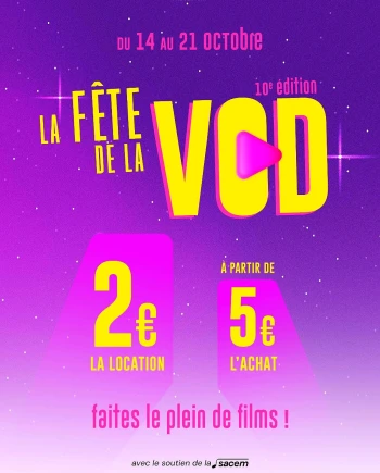 10e Fête de la VOD&nbsp;: plus de 300&nbsp;films à 2&nbsp;€ la location et&nbsp;5&nbsp;€&nbsp;l'achat