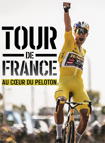 Tour de France : au cœur du peloton