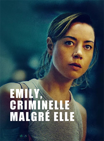 Emily, criminelle malgré elle